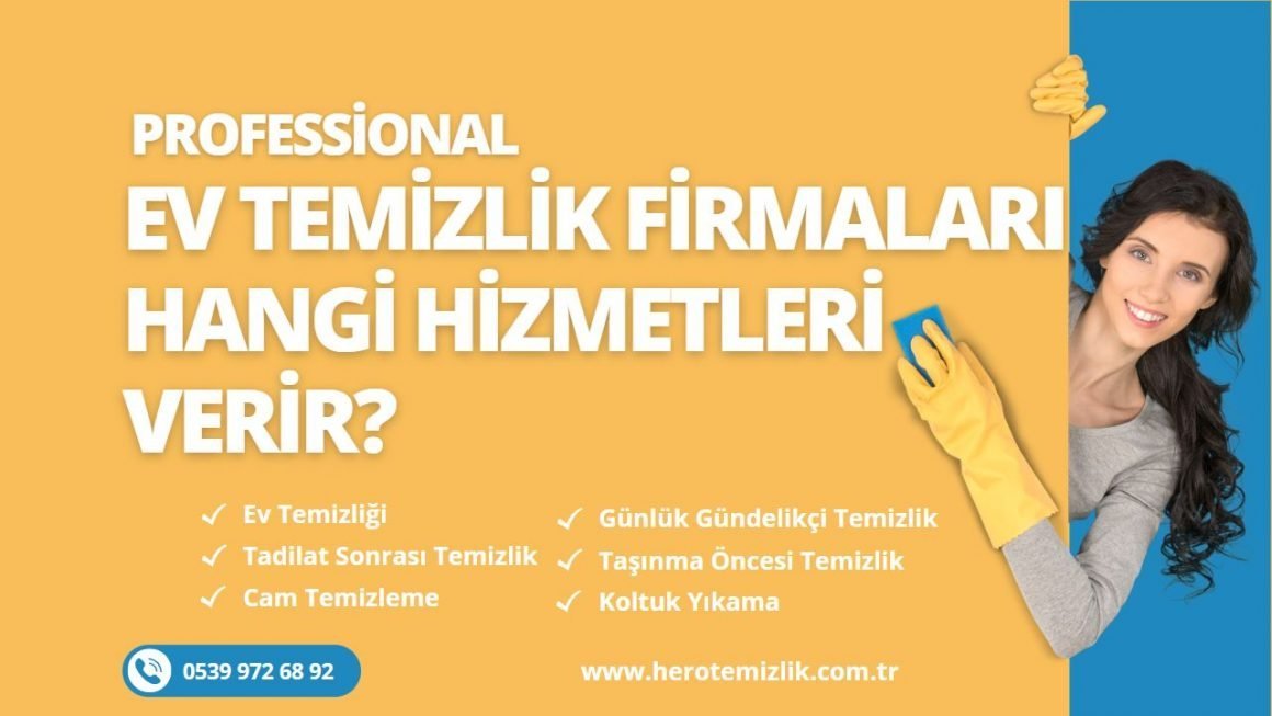 temizlik-firmalari-hizmetleri1 Ev Temizlik Firmaları