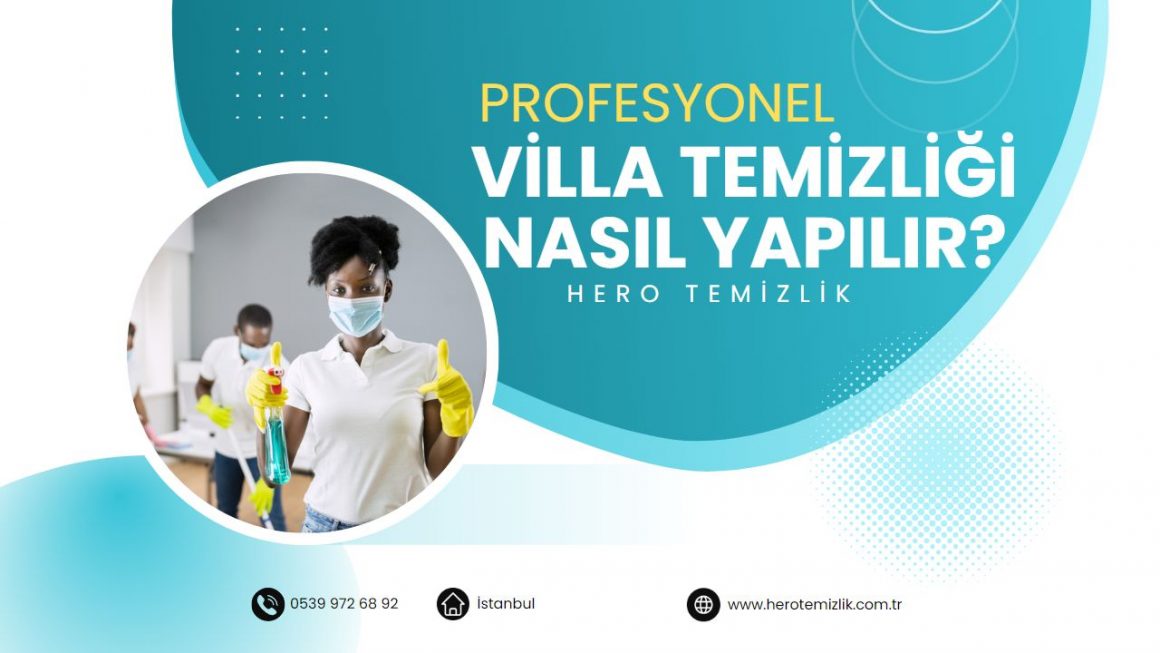 villa-temizligi-detaylar Villa Temizliği Nasıl Yapılır?